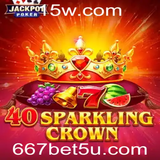 Descubra o Fascinante Jogo 40SparklingCrown e Sua Conexão com 667bet VIP