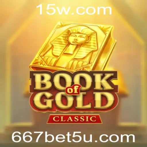 Descubra o Fascínio do Jogo BookOfGoldClassic com 667bet vip